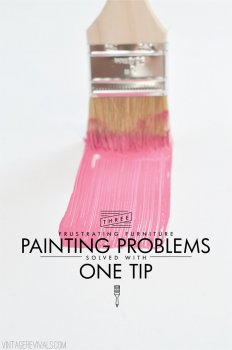 3 Frustrating Furniture Painting Problems Solved with One Tip